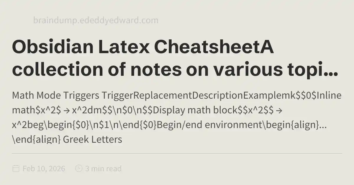 Obsidian Latex CheatsheetA collection of notes on various topics I am ...